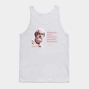 The Madness of Love is the Greatest of Heaven's Blessings Tank Top